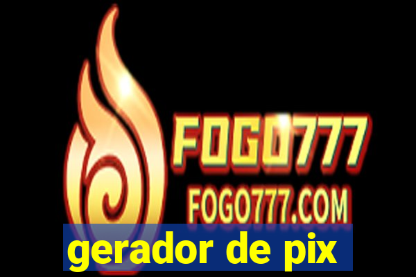 gerador de pix