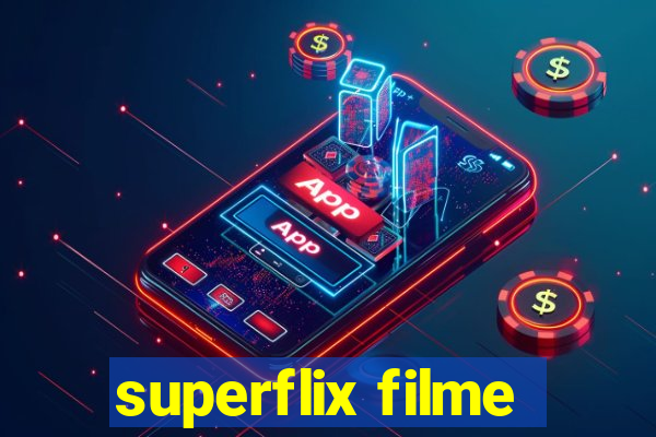 superflix filme