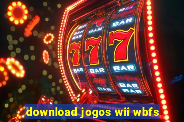 download jogos wii wbfs