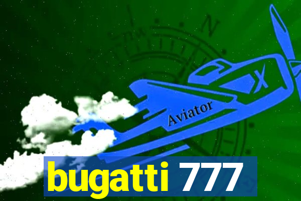 bugatti 777