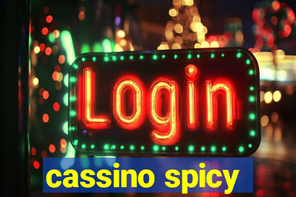 cassino spicy
