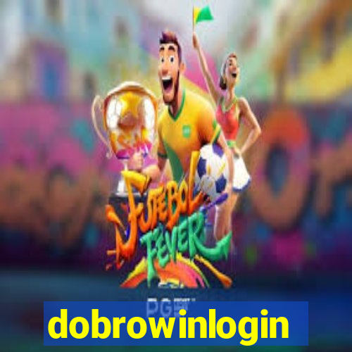 dobrowinlogin