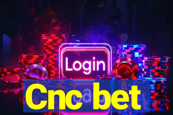 Cnc bet