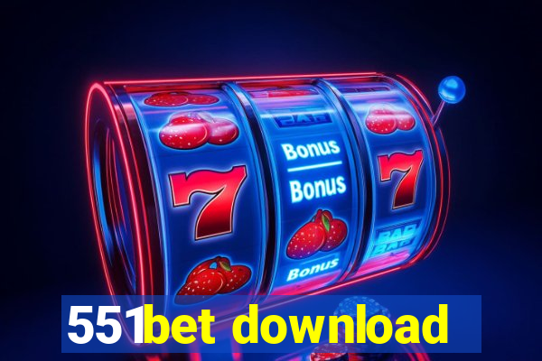 551bet download