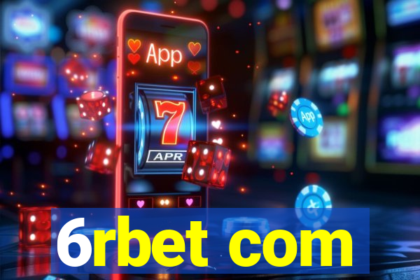 6rbet com