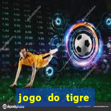 jogo do tigre deposito minimo 1 real