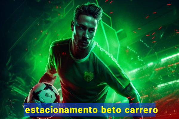 estacionamento beto carrero