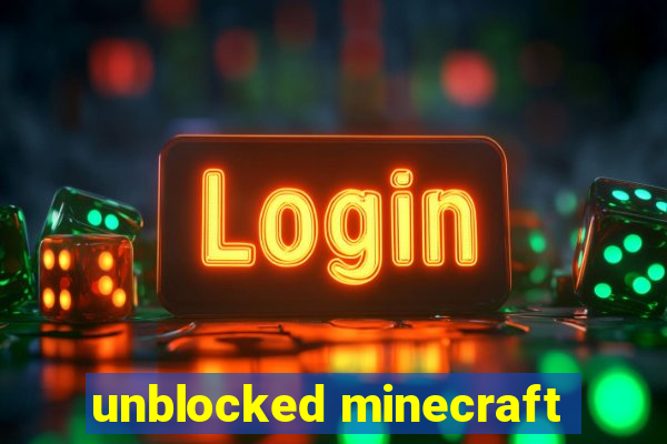 unblocked minecraft
