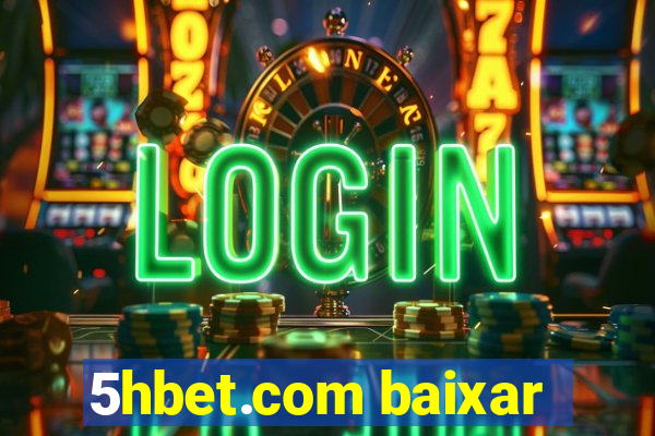 5hbet.com baixar