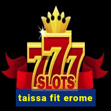 taissa fit erome