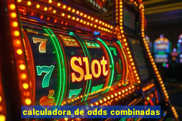 calculadora de odds combinadas