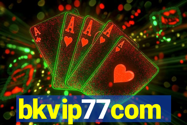 bkvip77com