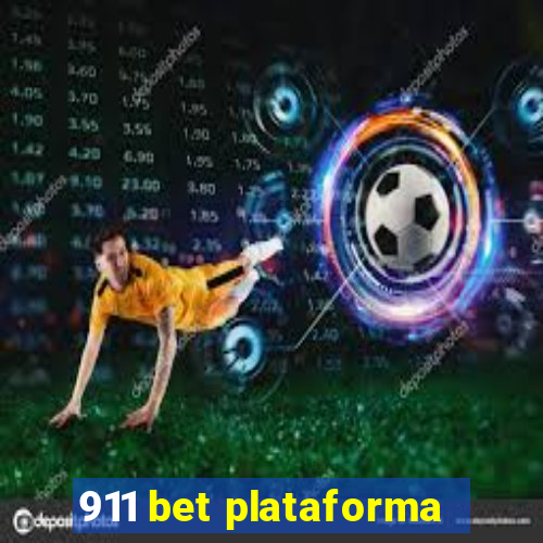 911 bet plataforma