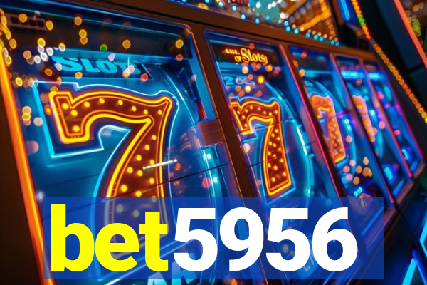 bet5956