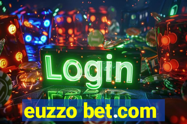 euzzo bet.com