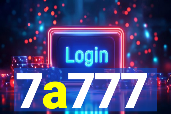 7a777