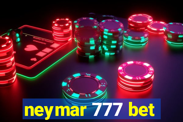 neymar 777 bet