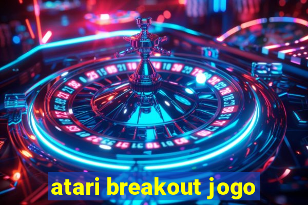 atari breakout jogo
