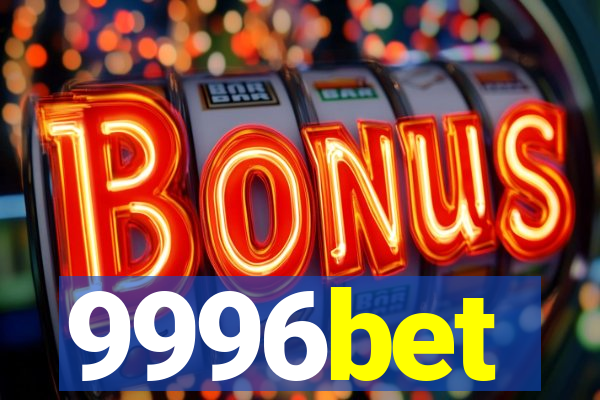 9996bet