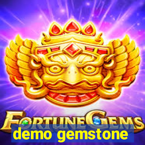 demo gemstone