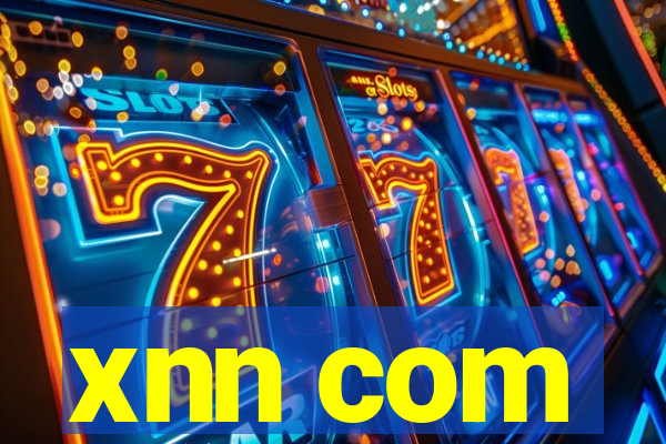 xnn com