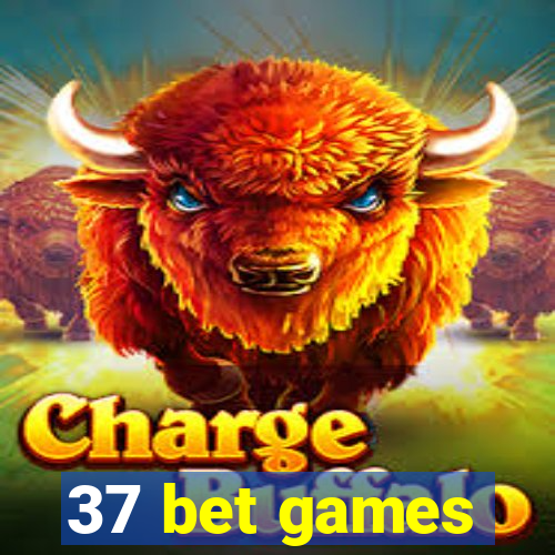 37 bet games
