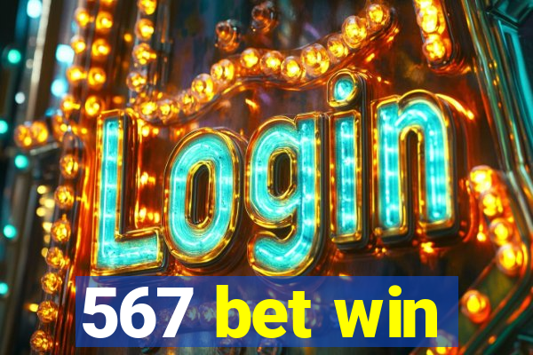 567 bet win