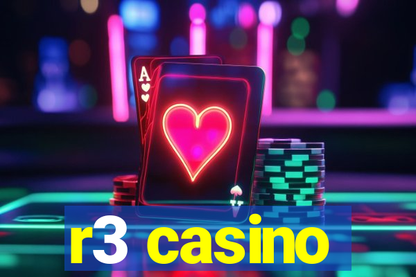 r3 casino