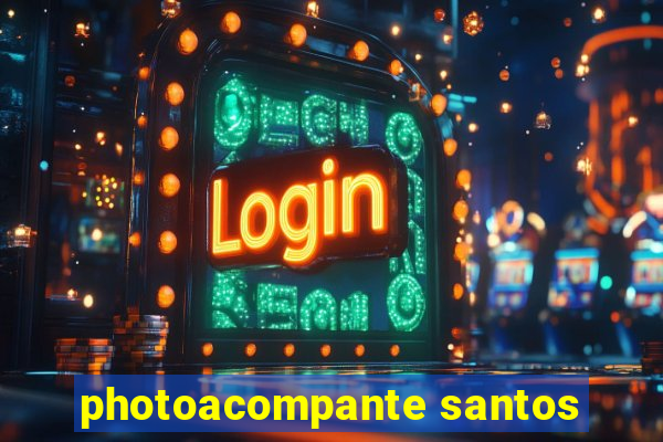 photoacompante santos