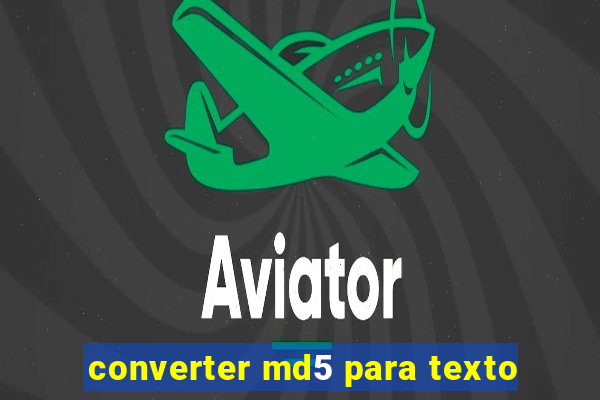 converter md5 para texto