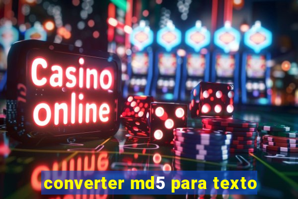 converter md5 para texto