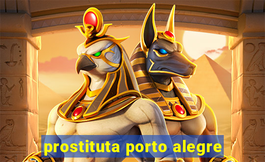 prostituta porto alegre