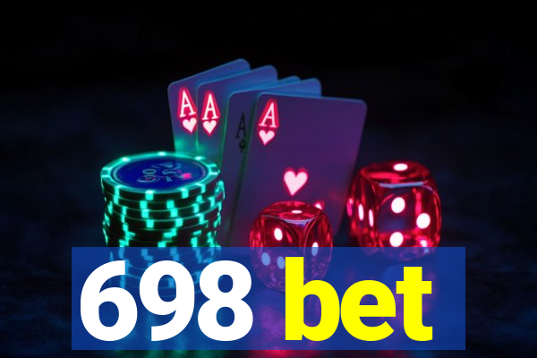 698 bet