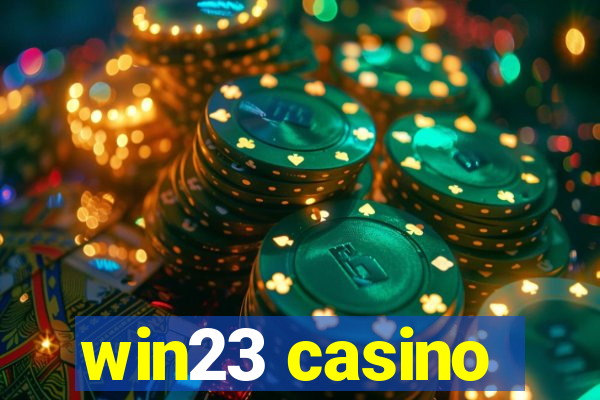 win23 casino