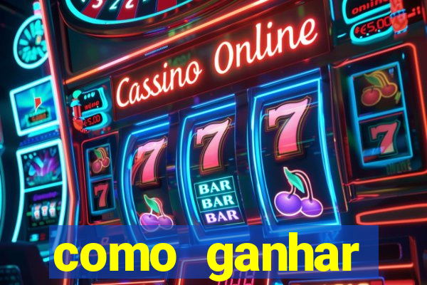 como ganhar dinheiro no jogo do tigre sem depositar