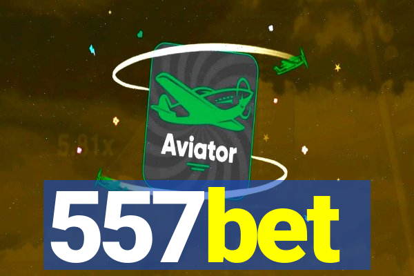 557bet