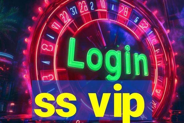 ss vip