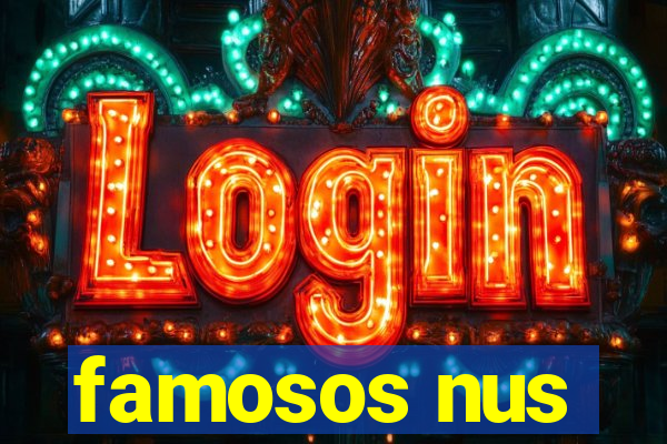 famosos nus