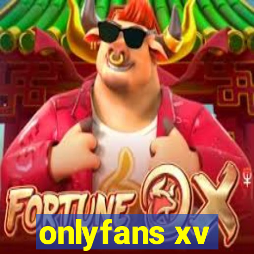 onlyfans xv