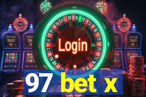 97 bet x