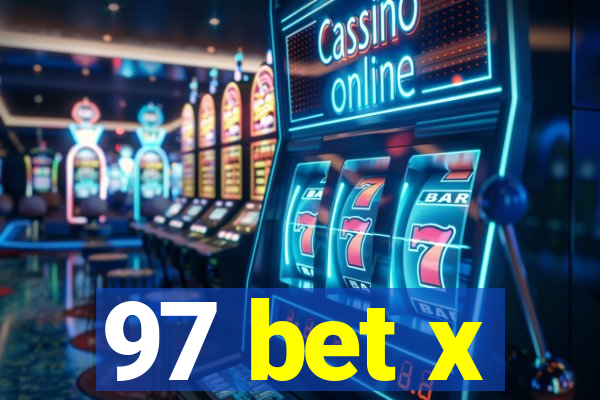 97 bet x