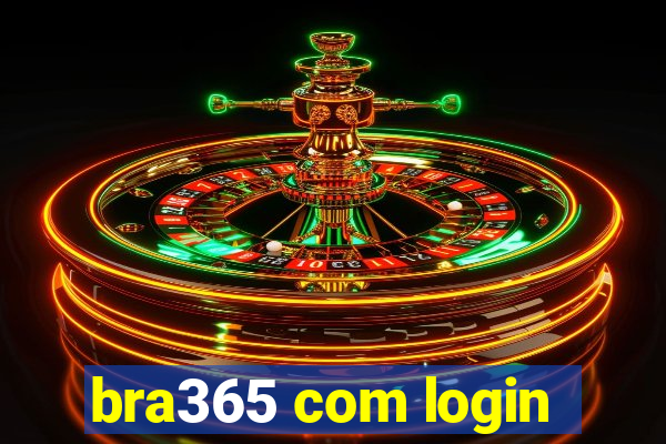 bra365 com login