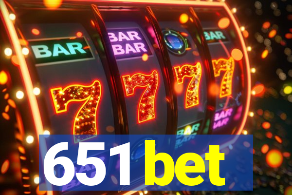 651 bet