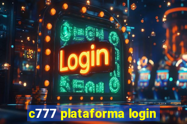c777 plataforma login