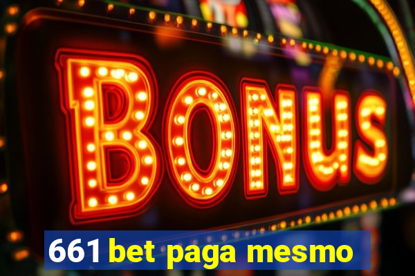 661 bet paga mesmo