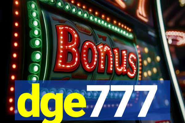 dge777