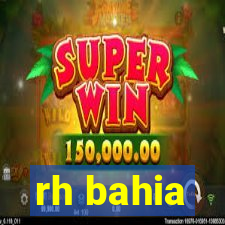 rh bahia