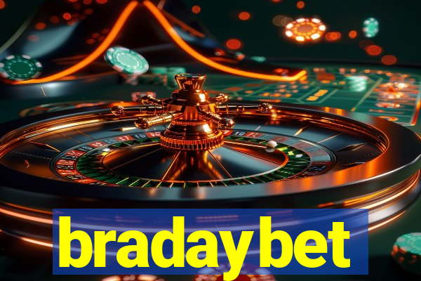 bradaybet