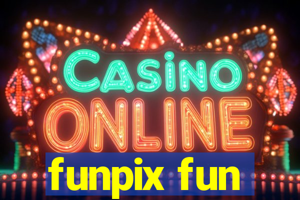 funpix fun