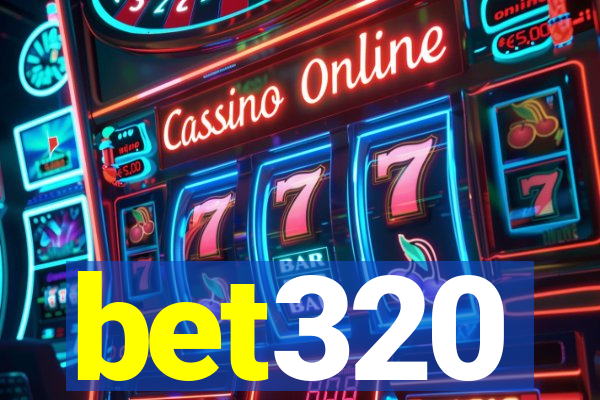 bet320